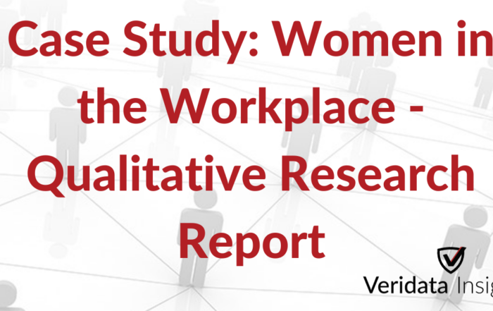 Case Study Women in the Workplace - Qualitative Research Report