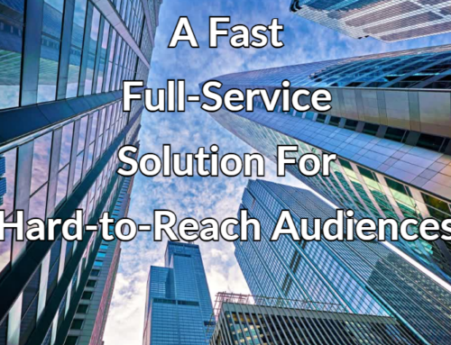 Video: A Fast, Flexible, Full-Service Solution For Hard-to-Reach Audiences