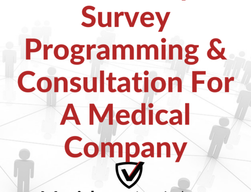 Case Study: Survey Programming & Consultation For A Medical Company