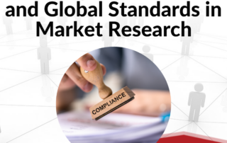 Navigating Compliance: Ensuring GDPR, CCPA, and Global Standards in Market Research