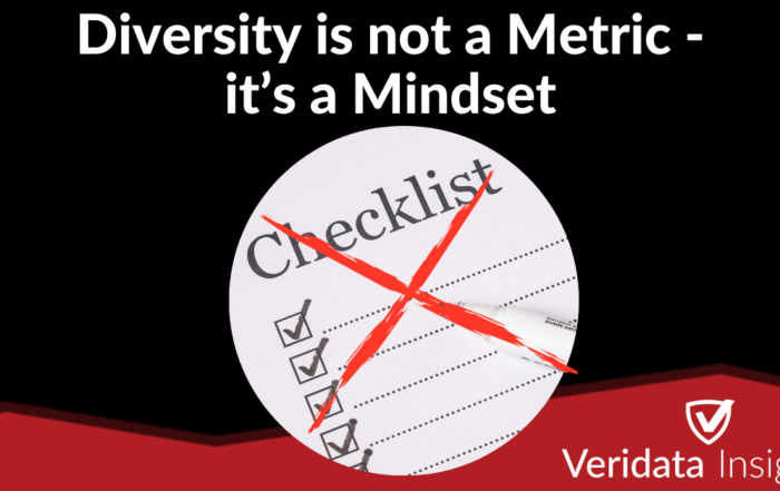 At Veridata Insights Diversity is not a Metric – It’s a Mindset