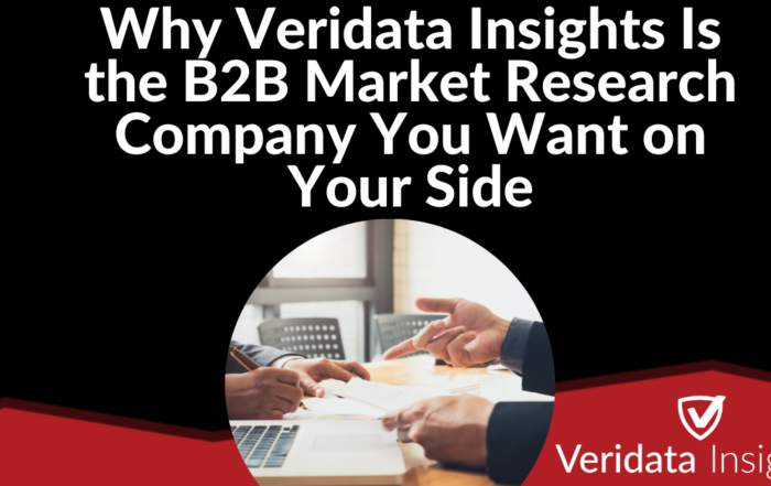 Why Veridata Insights Is the B2B Market Research Company You Want on Your Side