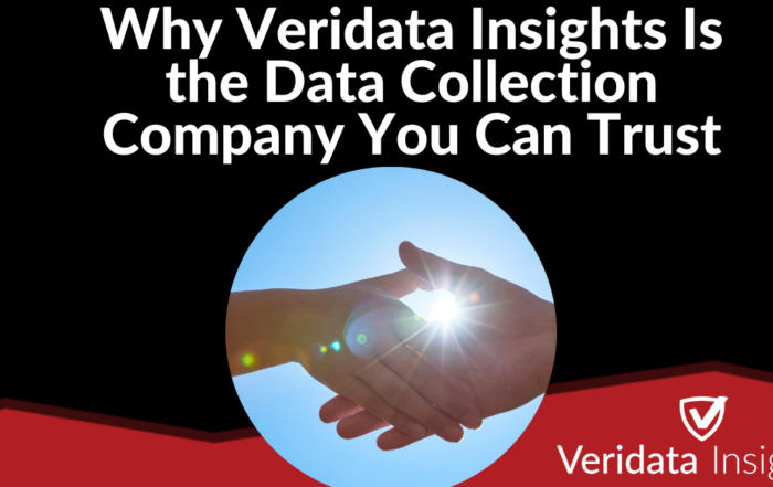 Why Veridata Insights Is the Data Collection Company You Can Trust