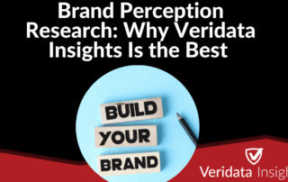 Brand Perception Research: Why Veridata Insights Is the Best