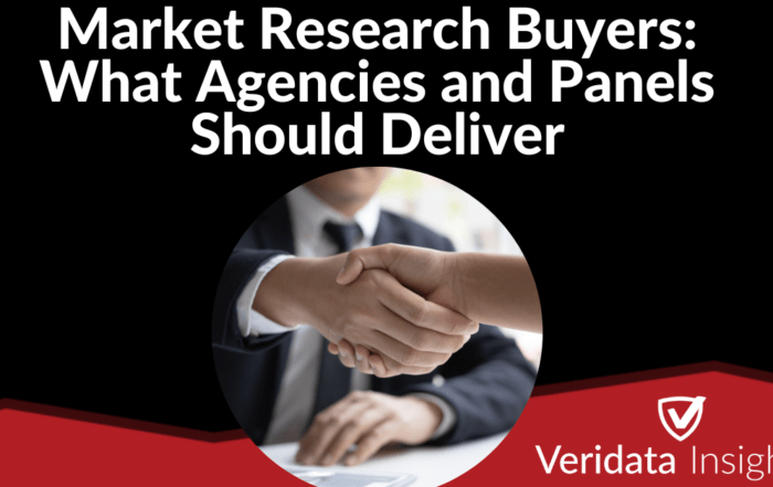 Market Research Buyers: What Agencies and Panels Should Deliver