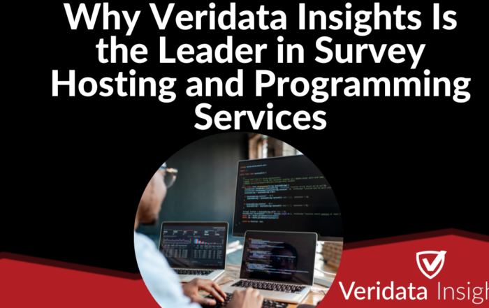 Why Veridata Insights Is the Leader in Survey Hosting and Programming Services