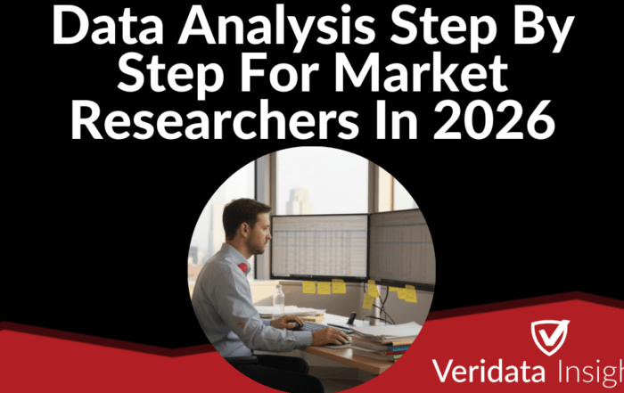 Data Analysis Step By Step For Market Researchers In 2026