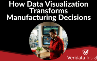 How Data Visualization Transforms Manufacturing Decisions