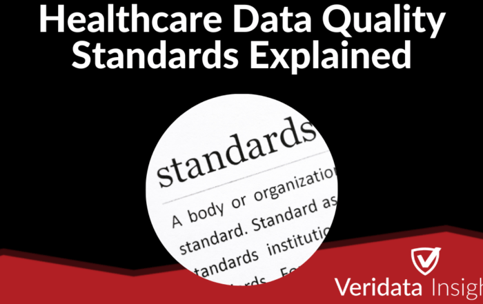 Healthcare Data Quality Standards Explained