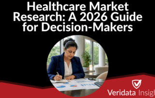 Healthcare Market Research: A 2026 Guide for Decision-Makers