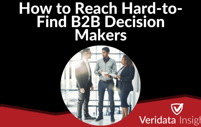 How to Reach Hard-to-Find B2B Decision Makers