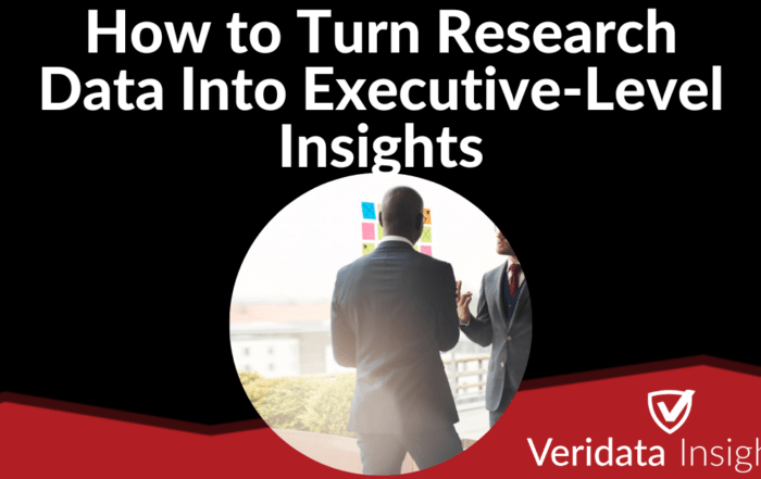 How to Turn Research Data Into Executive-Level Insights