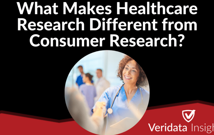 What Makes Healthcare Research Different from Consumer Research?