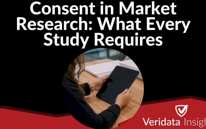 Consent in Market Research: What Every Study Requires
