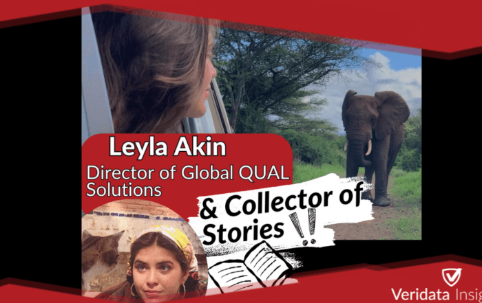 Leyla Akin - Director of Global Qualitative Solutions & Collector of Stories