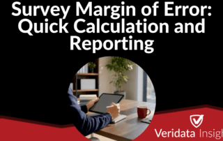 Survey Margin of Error: Quick Calculation and Reporting