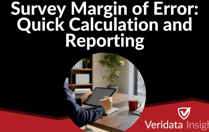 Survey Margin of Error: Quick Calculation and Reporting