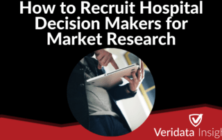 How to Recruit Hospital Decision Makers for Market Research