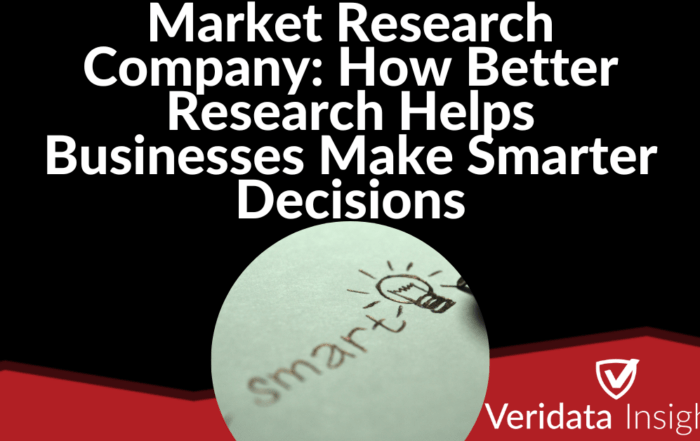 Market Research Company How Better Research Helps Businesses Make Smarter Decisions