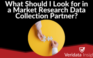 What Should I Look for in a Market Research Data Collection Partner?