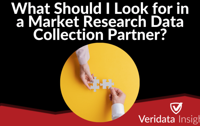 What Should I Look for in a Market Research Data Collection Partner?