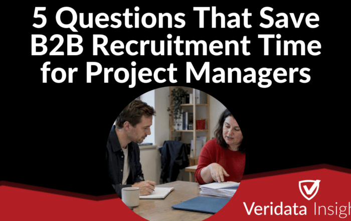 5 Questions That Save B2B Recruitment Time for Project Managers