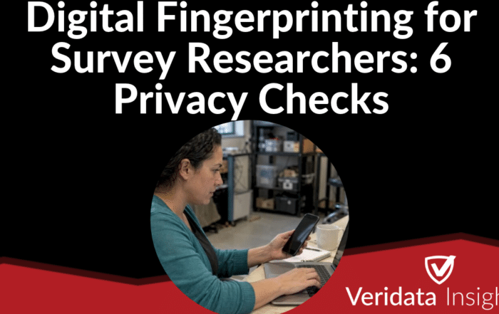 Digital Fingerprinting for Survey Researchers: 6 Privacy Checks
